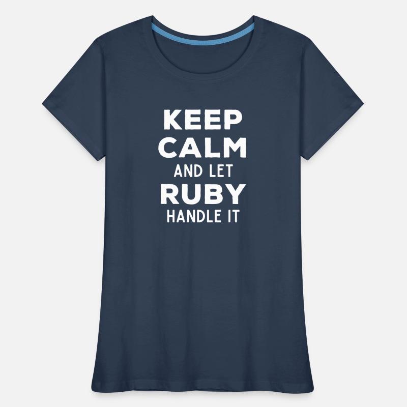 Keep Calm Let Ruby Fix It Funny Saying Women's Premium Organic T-Shirt