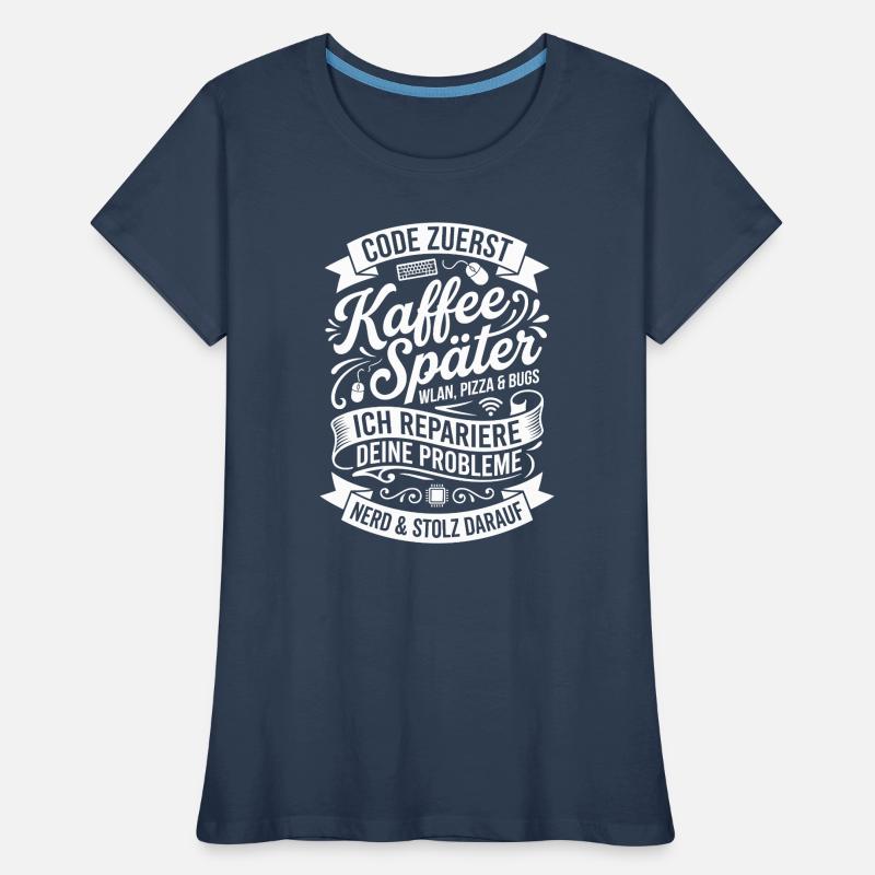 Code First Coffee Later Women's Premium Organic T-Shirt