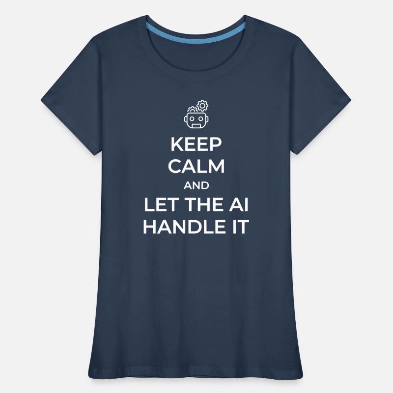 Let AI Handle It - Sarcastic Tech Joke - White -  Women's Premium Organic T-Shirt