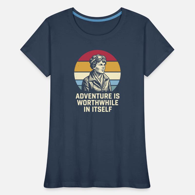 Amelia Earhart Das Abenteuer ist lohnenswert Frauen Premium Bio T-Shirt