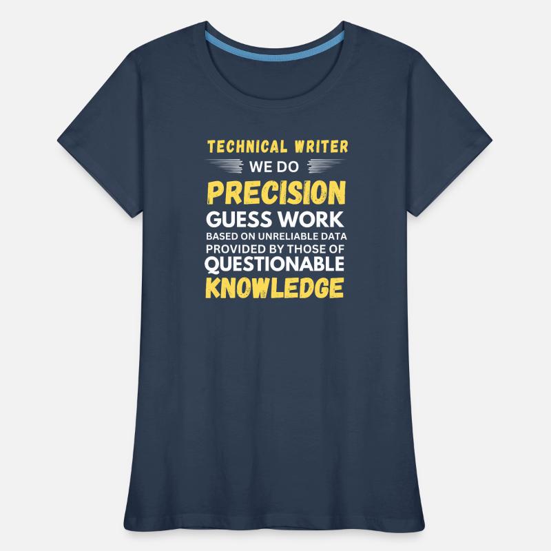 Technical Writer Precision Guesswork Women's Premium Organic T-Shirt