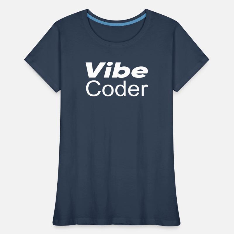 Techno-utopia: Vibe Coder Women's Premium Organic T-Shirt
