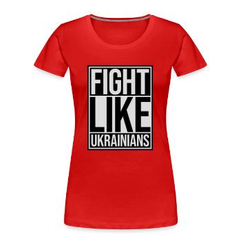 fight like ukrainians quote - Women's Premium Organic T-Shirt - navy - Front - Mia (176cm)