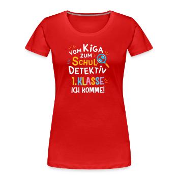 KiGa Abgänger zum Schuldetektiv Erster Schultag - Frauen Premium Bio T-Shirt - Navy - Vorne - Mia (176cm)