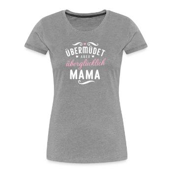 Mama Überglücklich Muttertag Baby Ankündigung - Frauen Premium Bio T-Shirt - Navy - Vorne - Mia (176cm)
