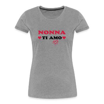 Nonna ti amo - Women's Premium Organic T-Shirt - navy - Front - Mia (176cm)