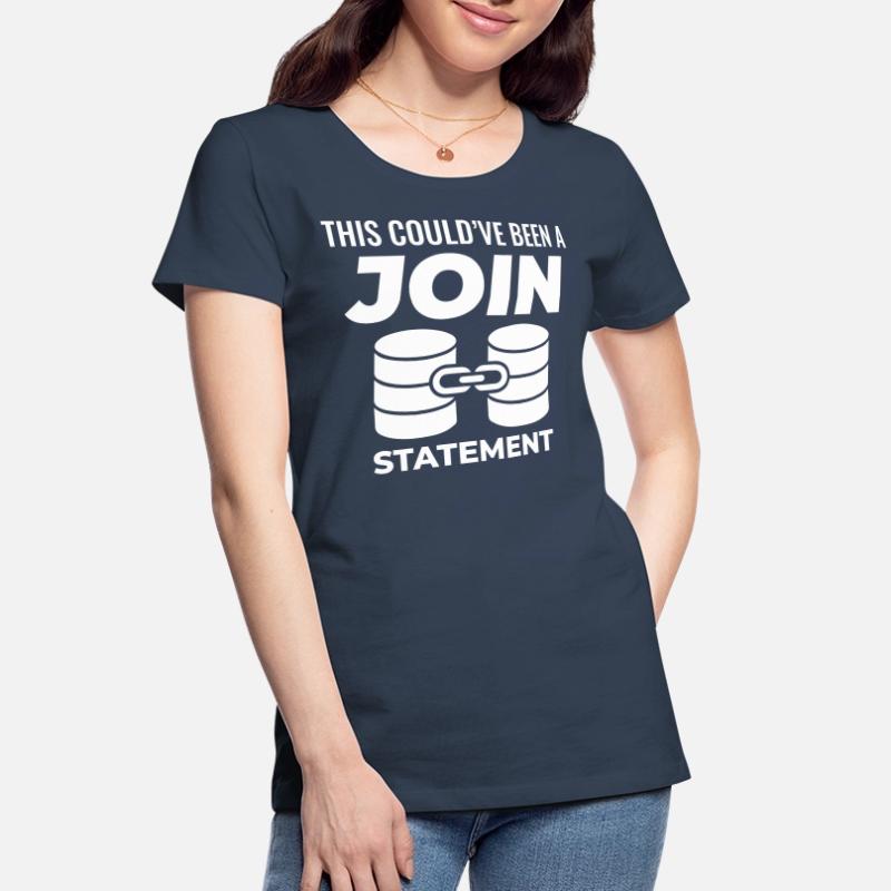 SQL Join Database, instruction de programmation des données T-shirt bio Premium Femme