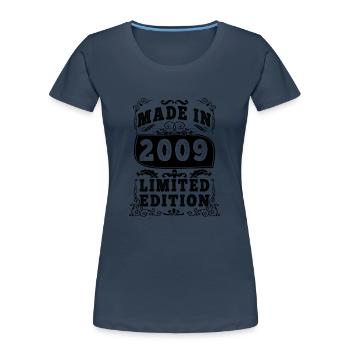 2009 Original 2009 Vintage Vintage rétro anniversa - T-shirt bio Premium Femme - bleu marine - Devant - Mia (176cm)