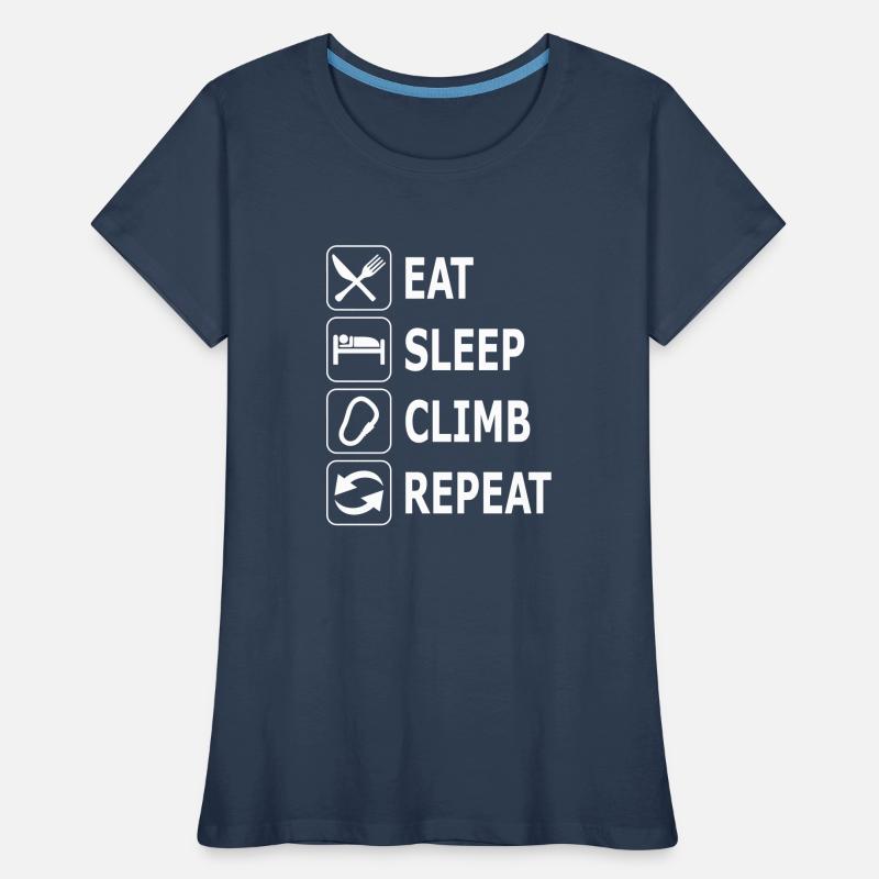 eat sleep climb repeat, Kletterer, climbing Frauen Premium Bio T-Shirt