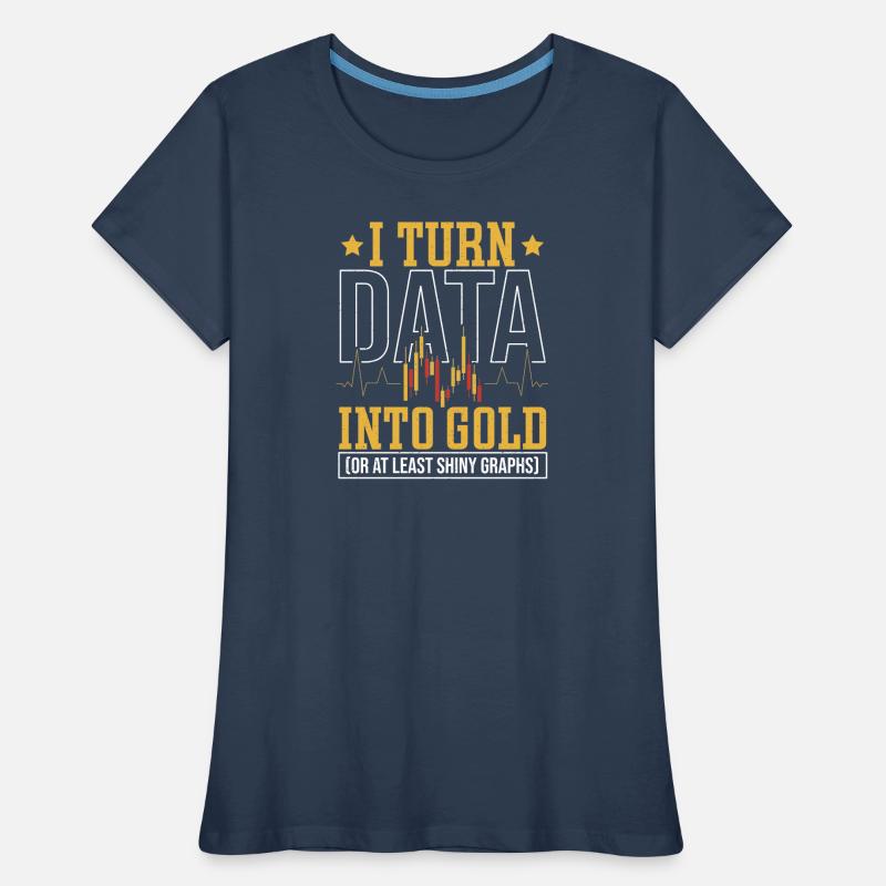 Statistics, Data Processing, Data Science Women's Premium Organic T-Shirt