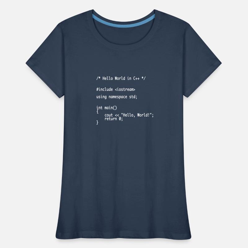 Hello World C++ Programmer Nerd Shirt Frauen Premium Bio T-Shirt