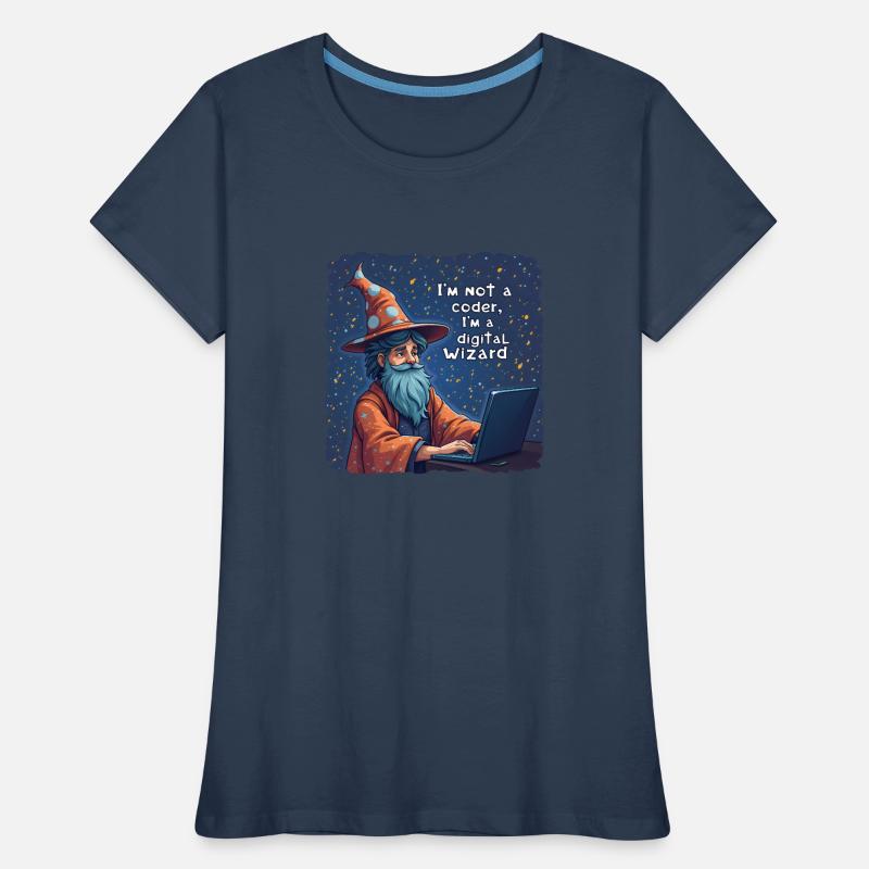 I'm Not a Coder I'm a Digital Wizard Programmer Women's Premium Organic T-Shirt