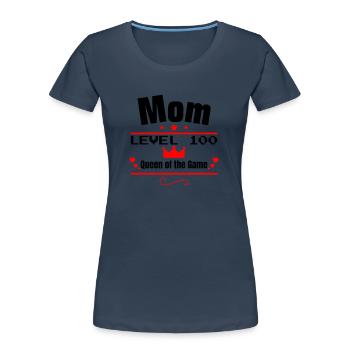 Maman niveau 100 : Reine du jeu, cadeau de fête des mères - T-shirt bio Premium Femme - bleu marine - Devant - Mia (176cm)