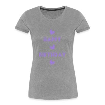 HAPPY BIRTHDAY. HAPPY BIRTHDAY. ANNIVERSARY. - Women's Premium Organic T-Shirt - navy - Front - Mia (176cm)