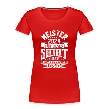 Meister 2024 Meisterprüfung Meisterbrief - Frauen Premium Bio T-Shirt - Navy - Vorne - Mia (176cm)