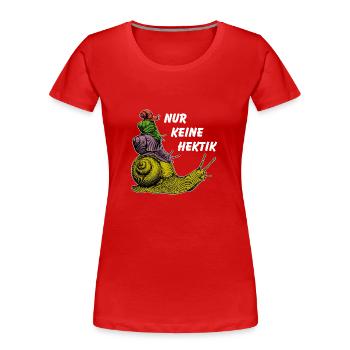 Keine Hektik Schnecken übereinander und Spruch - Frauen Premium Bio T-Shirt - Navy - Vorne - Mia (176cm)
