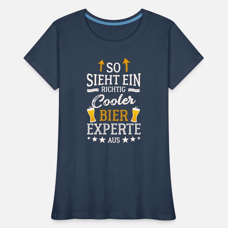 So sieht ein richtig cooler Bier Experte aus  Frauen Premium Bio T-Shirt