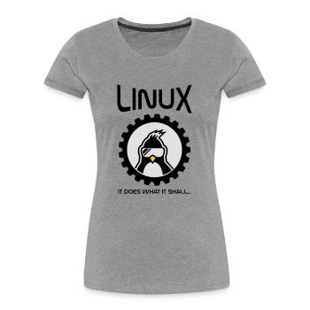 linux does what it shall - Women's Premium Organic T-Shirt - navy - Front - Mia (176cm)