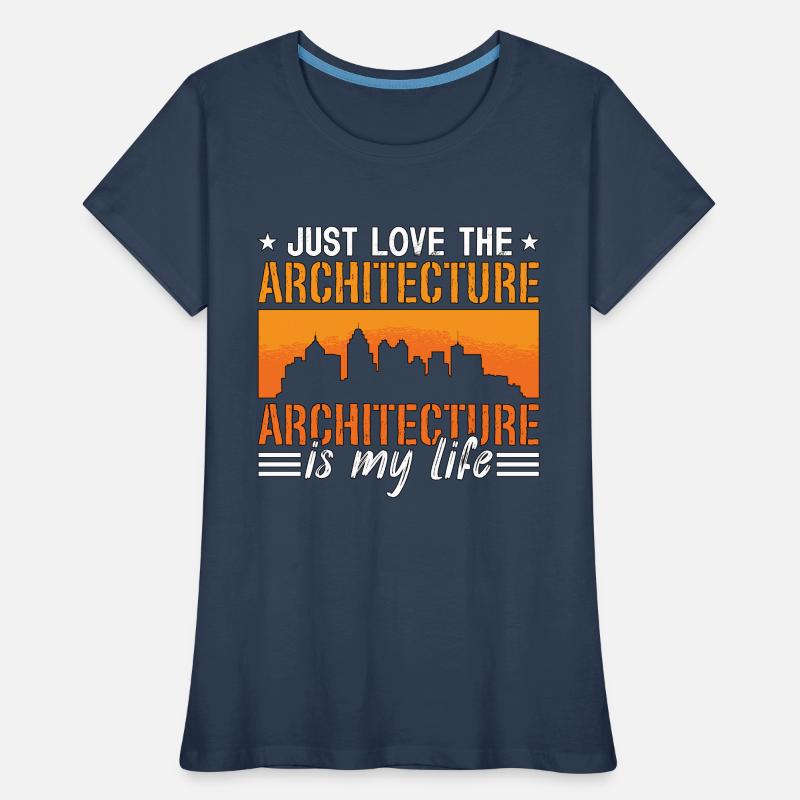 Architecture Just Love The Architecture Construct Frauen Premium Bio T-Shirt