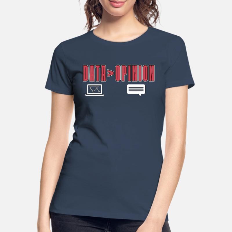 Data Mining Data > Opinion Computer Engineering Frauen Premium Bio T-Shirt