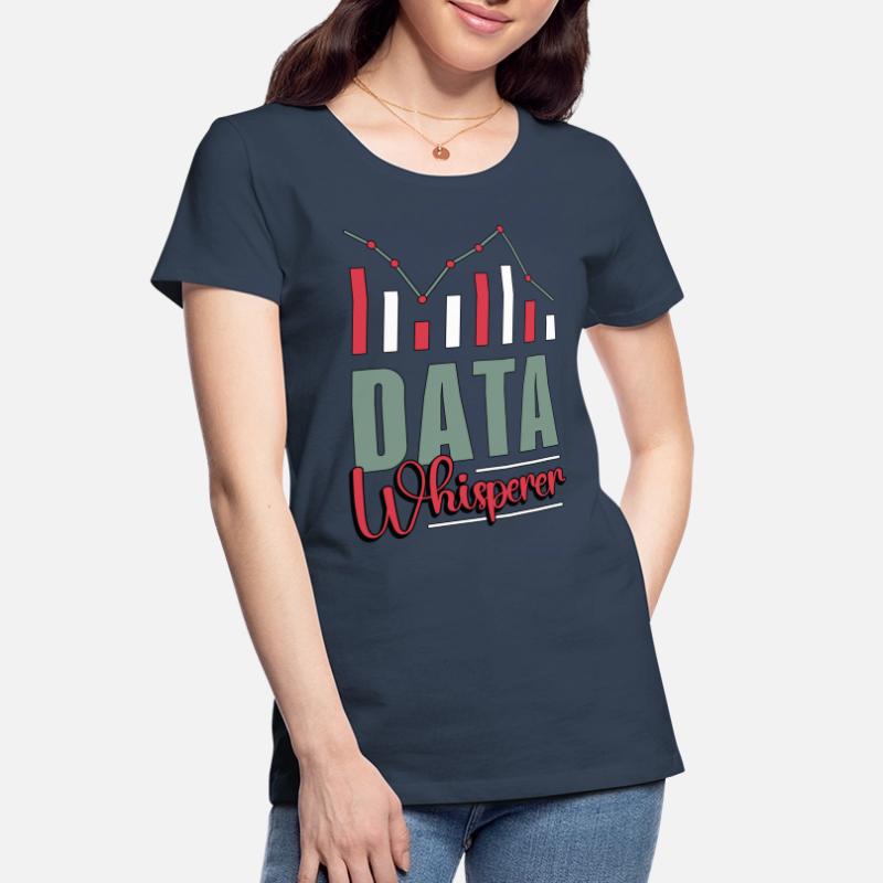 Data Analyst Data Whisperer Computer Science Coder Women's Premium Organic T-Shirt