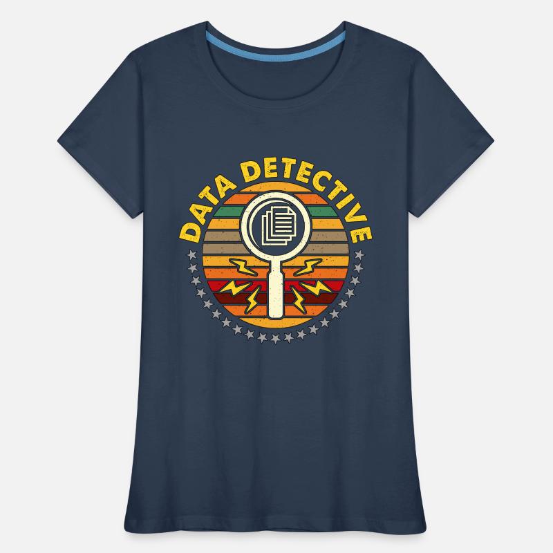 Data Analyst Data Detective Statistics Programmer Women's Premium Organic T-Shirt