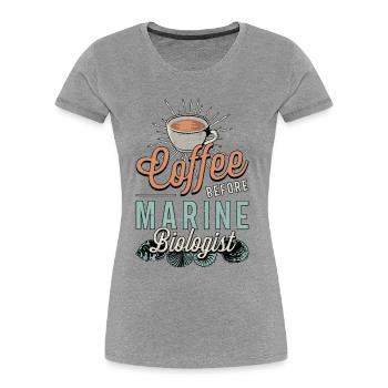 Marine Biologist Coffee Oceanology Coffee Lover - Women's Premium Organic T-Shirt - navy - Front - Mia (176cm)