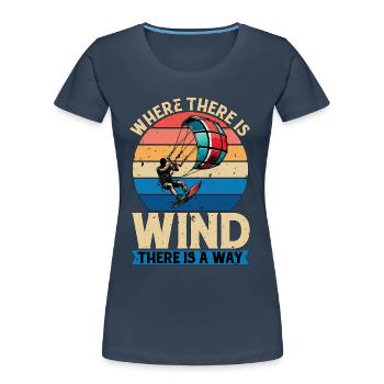 Le kitesurf là où il y a du vent aime le surf - T-shirt bio Premium Femme - bleu marine - Devant - Mia (176cm)
