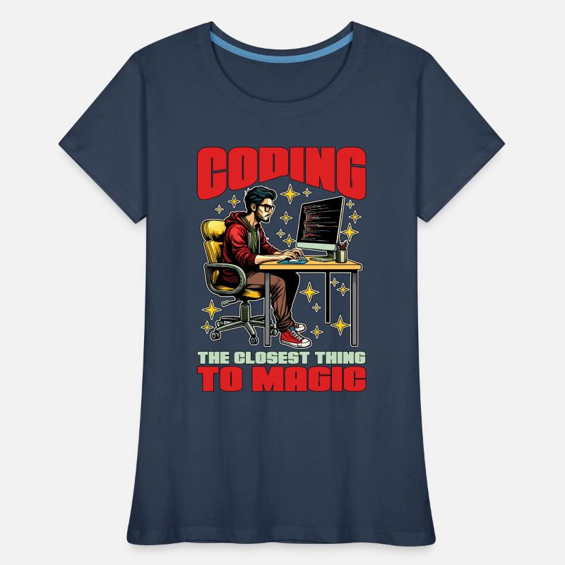 Coder Coding The Closest Thing To Magic Developer Women's Premium Organic T-Shirt