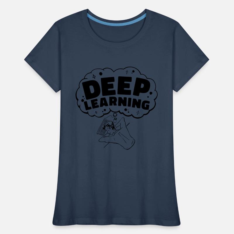 Deep Learning Computer Science Technology Robotics Women's Premium Organic T-Shirt