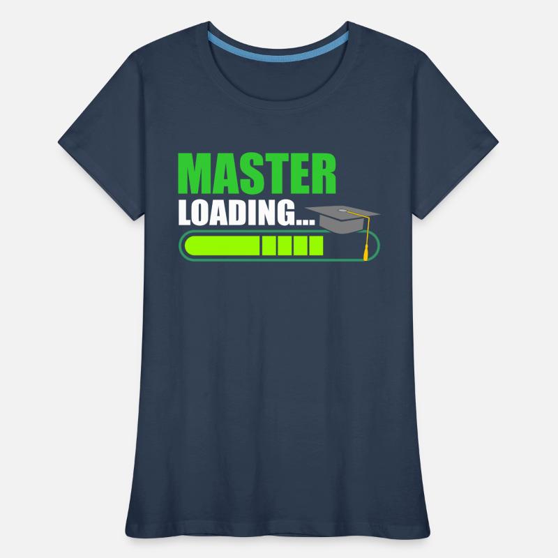 Master Loading Master's degree Women's Premium Organic T-Shirt