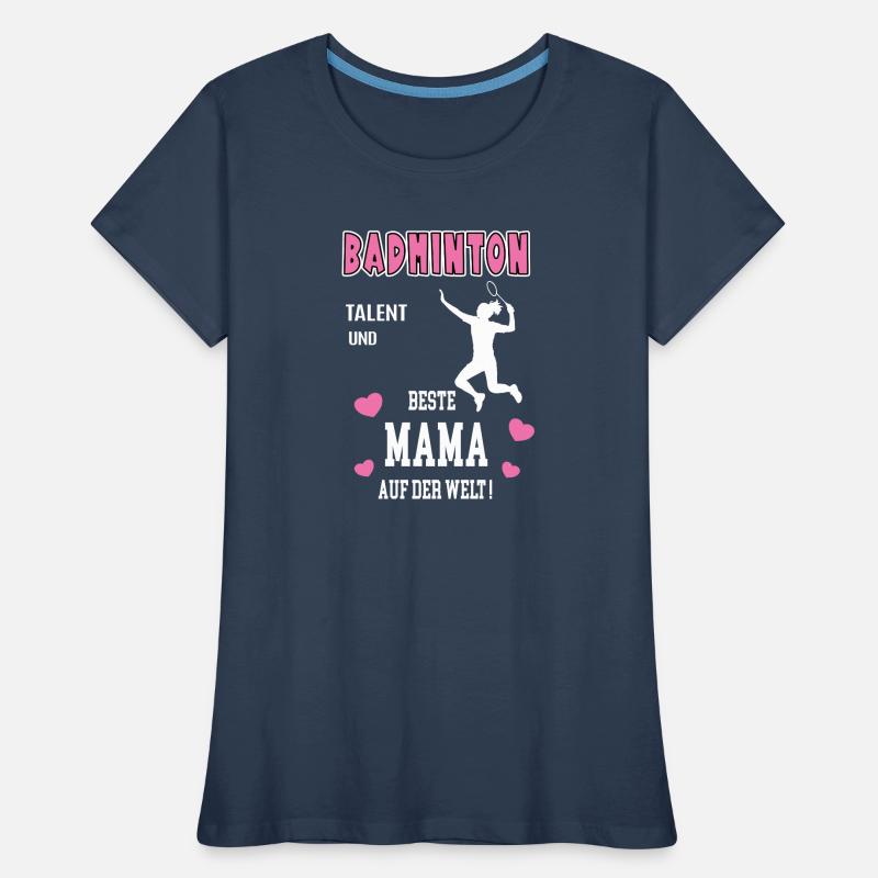 Badminton Beste Mama Mutter Muttertag Geburtstag Frauen Premium Bio T-Shirt