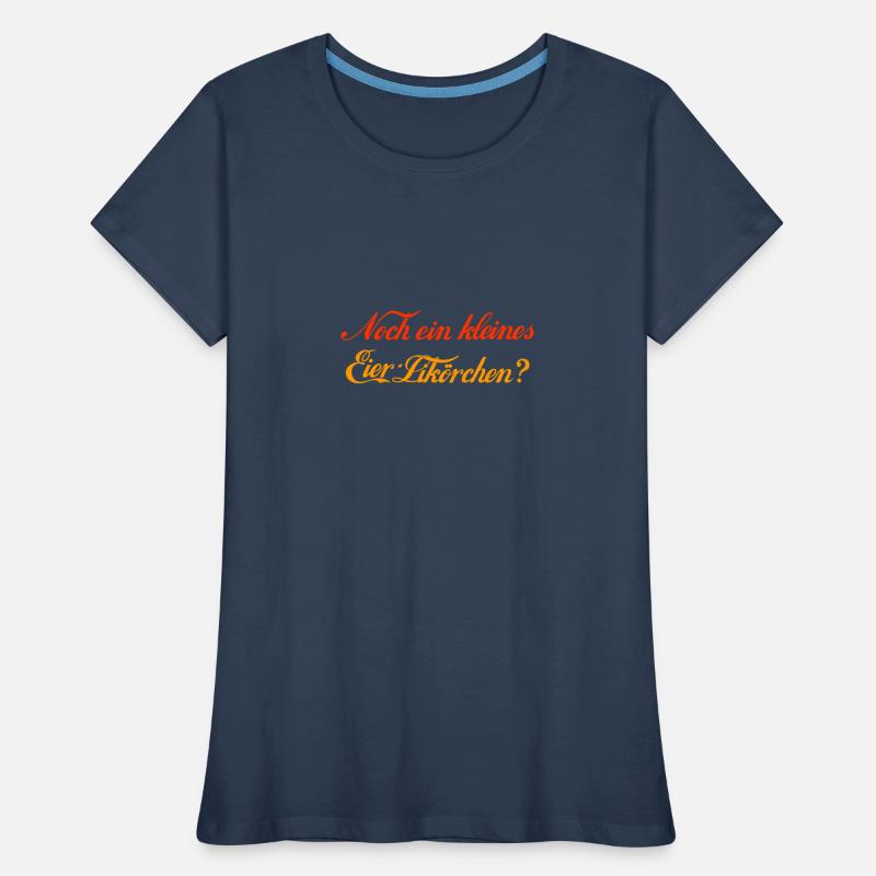 Noch ein Eierlikörchen Frauen Premium Bio T-Shirt