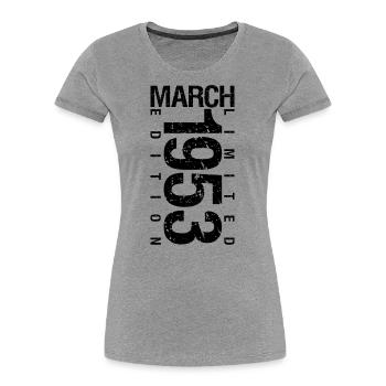 Birthday March 1953 March born in March - Women's Premium Organic T-Shirt - navy - Front - Mia (176cm)