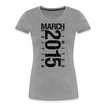 Anniversaire Mars 2015 Mars né en Mars - T-shirt bio Premium Femme - bleu marine - Devant - Mia (176cm)