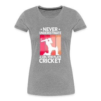 Never Underestimate A Girl Who Plays Cricket - Women's Premium Organic T-Shirt - navy - Front - Mia (176cm)