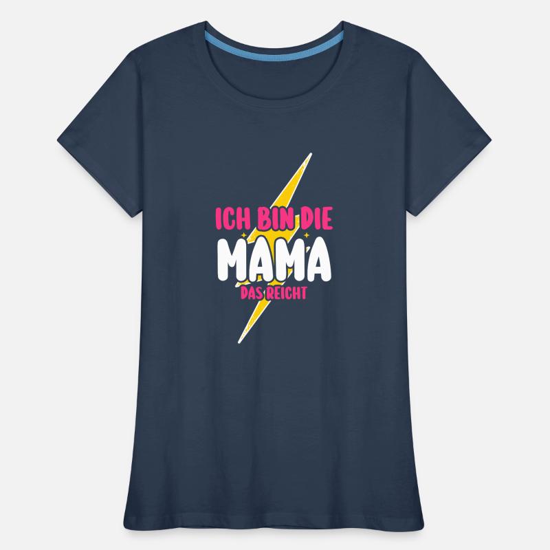Mutter Muttertag Mama Frauen Premium Bio T-Shirt