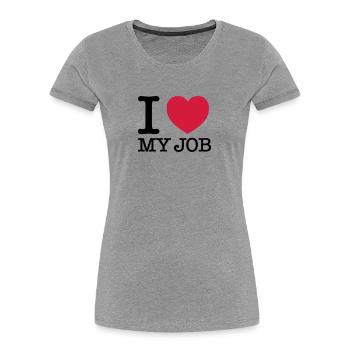I Love My Job - T-shirt bio Premium Femme - bleu marine - Devant - Mia (176cm)