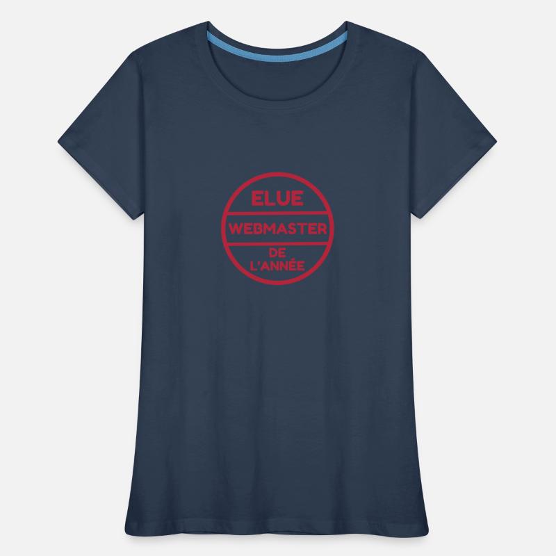 Webmaster Internet Web Geek Website T-shirt bio Premium Femme