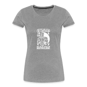 I might look like I'm listening to you - Women's Premium Organic T-Shirt - navy - Front - Mia (176cm)