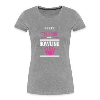 Beste Bowling Trainerin Bowlingtrainerin Bowlen - Frauen Premium Bio T-Shirt - Navy - Vorne - Mia (176cm)