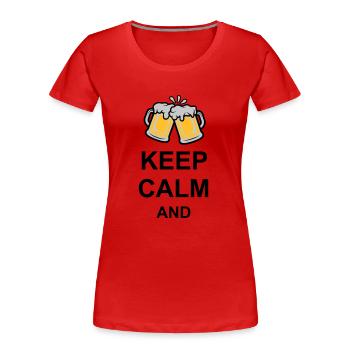 Keep Calm Bier Text - Frauen Premium Bio T-Shirt - Navy - Vorne - Mia (176cm)
