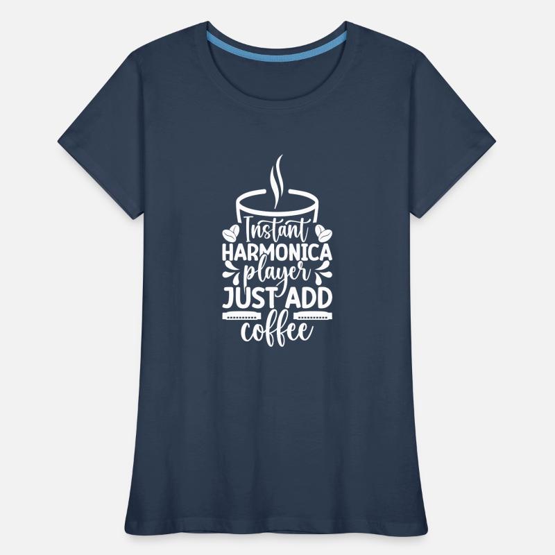 Harmonica Musican Instant Player Just Coffee Frauen Premium Bio T-Shirt