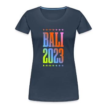 Bali 2023 - Frauen Premium Bio T-Shirt - Navy - Vorne - Mia (176cm)