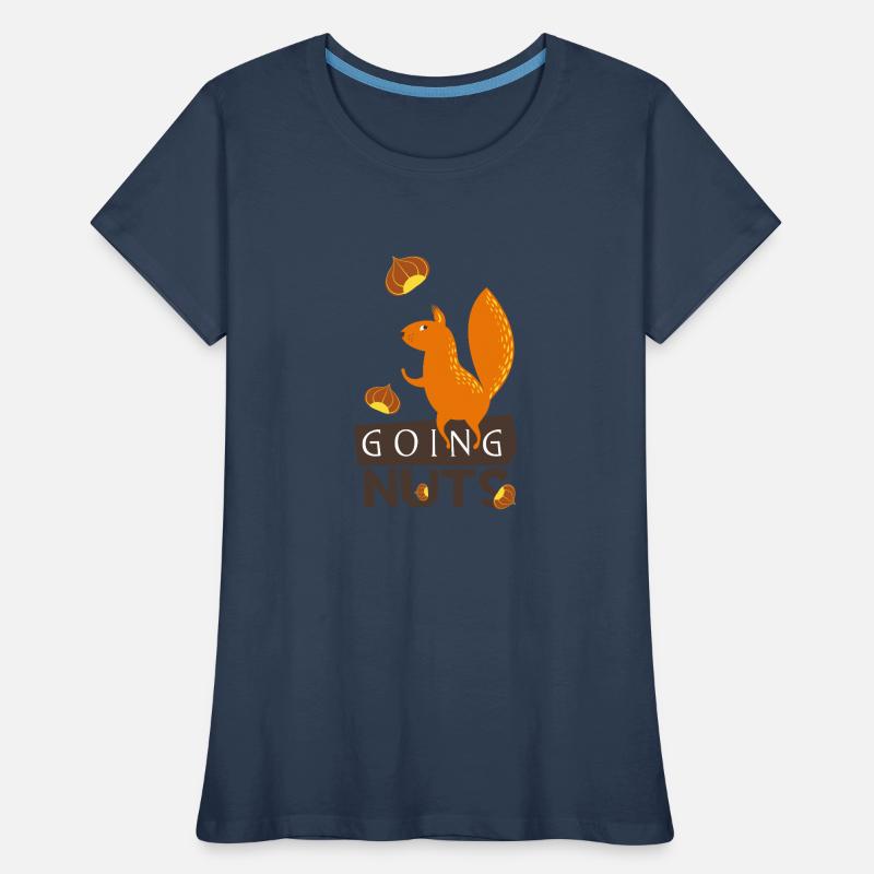 Going nuts- Eichhörnchen dreht durch verrückt irre Frauen Premium Bio T-Shirt