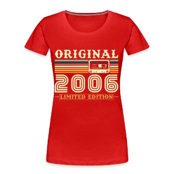 Original 2006 Jahrgang Geburtstag Geschenk - Frauen Premium Bio T-Shirt -  - Vorne - Mia (176cm)