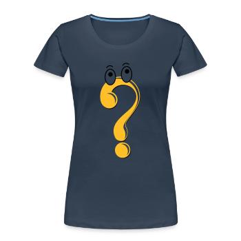 Fragezeichen Figur Symbol Idee Geschenk Comic - Frauen Premium Bio T-Shirt - Navy - Vorne - Mia (176cm)