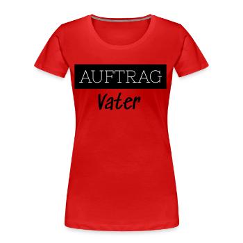 Order Father Family Funny Gift - Women's Premium Organic T-Shirt - navy - Front - Mia (176cm)