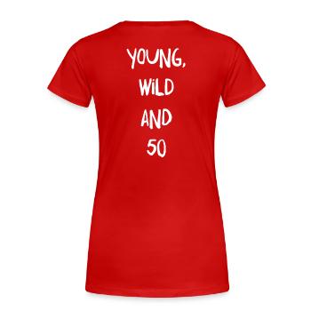 50th birthday - Women's Premium Organic T-Shirt - red - Back - Mia (176cm)