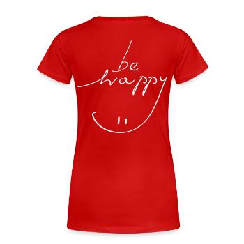 être heureux sourire - T-shirt bio Premium Femme - rouge - Dos - Mia (176cm)